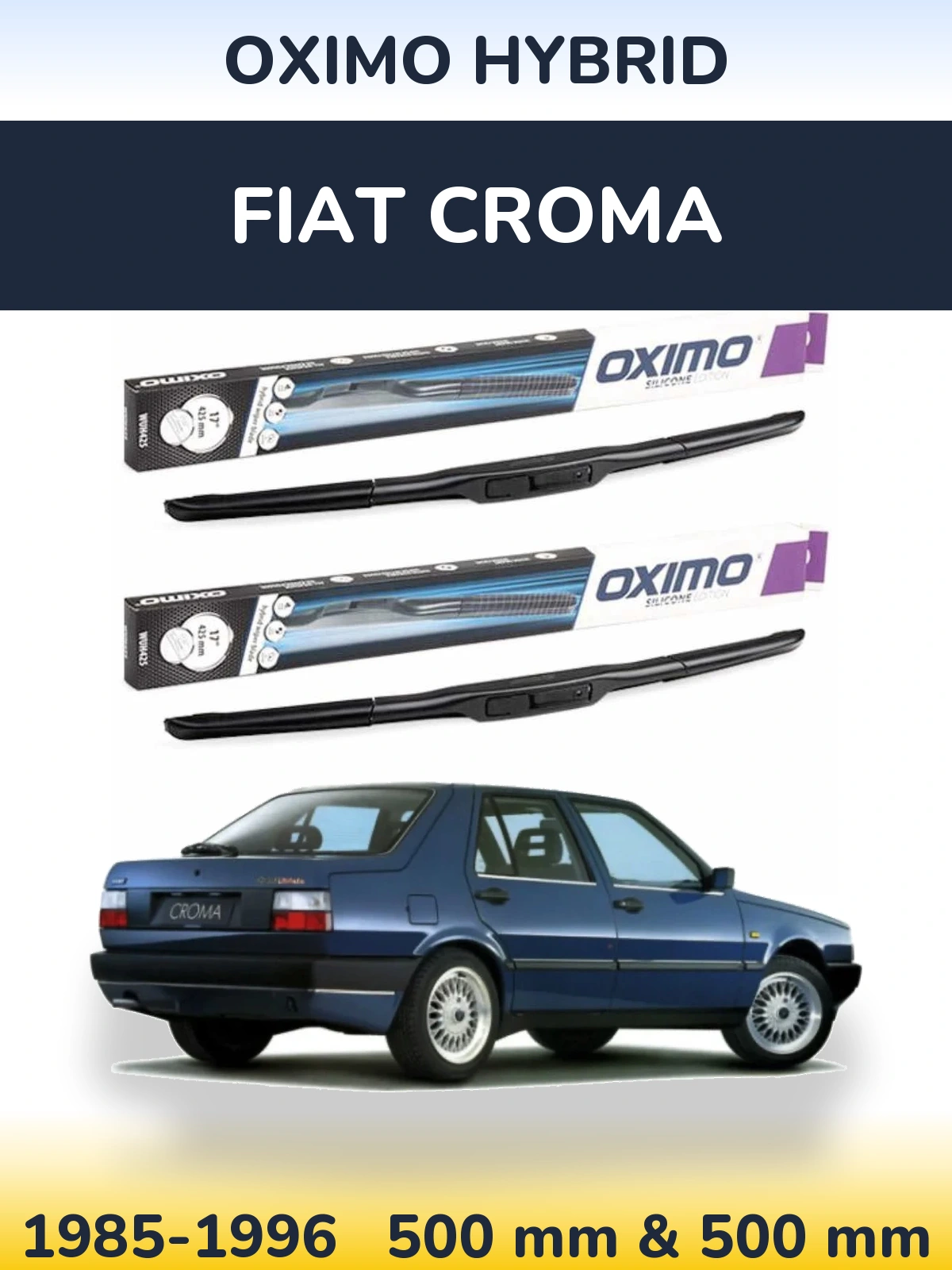 Komplet przednich wycieraczek Oximo Hybrid 500 & 500 mm do Fiat Croma 1985-1996