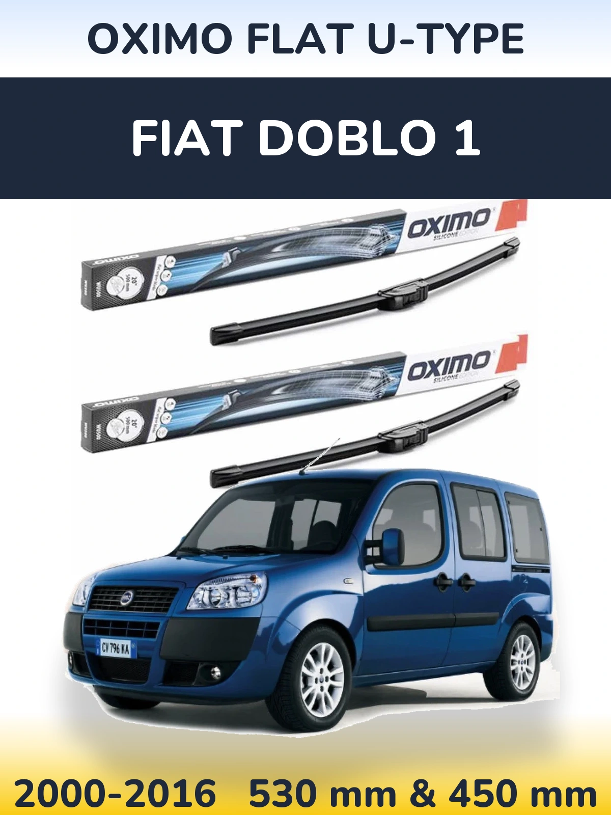 Комплект передніх щіток Oximo Flat U-type 530 & 450 мм для Fiat Doblo 1 2000-2016