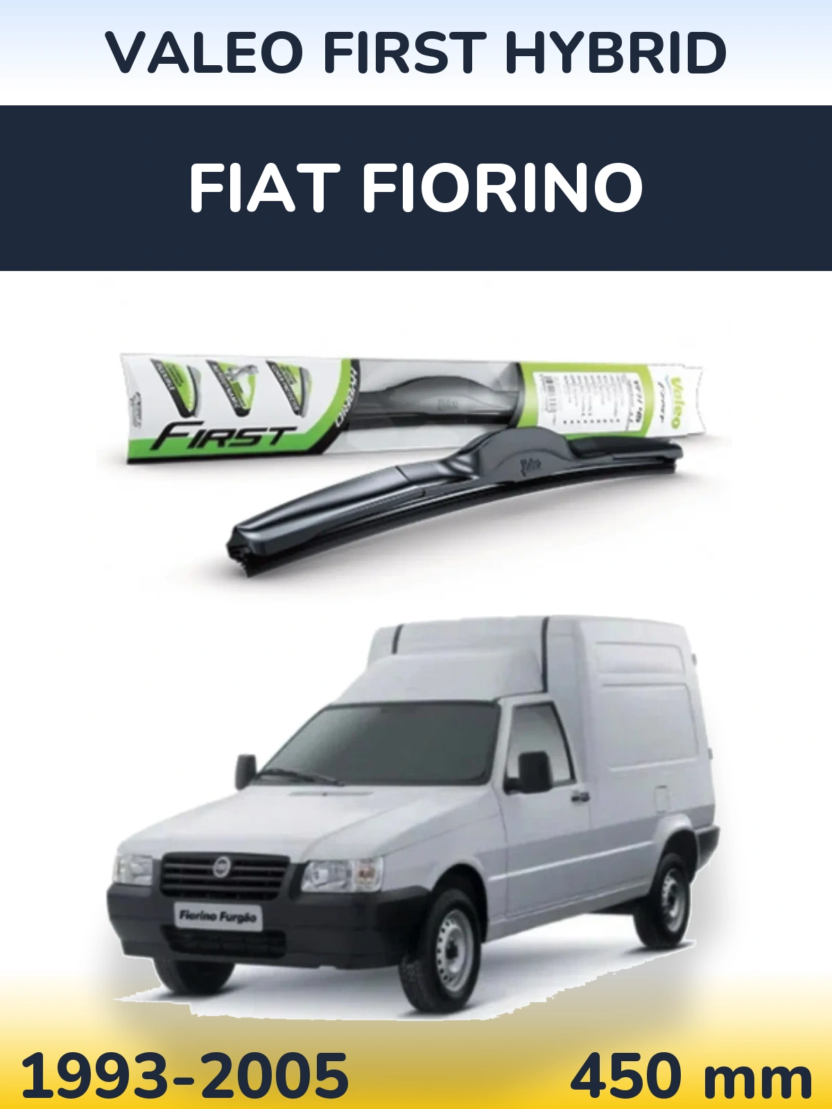 Передня щітка Valeo First Hybrid 450 мм для Fiat Fiorino 1993-2005