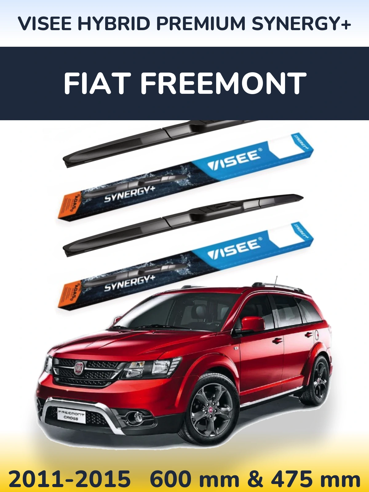 Komplet przednich wycieraczek VISEE HYBRID PREMIUM SYNERGY+ 600 & 475 mm do Fiat Freemont 2011-2015