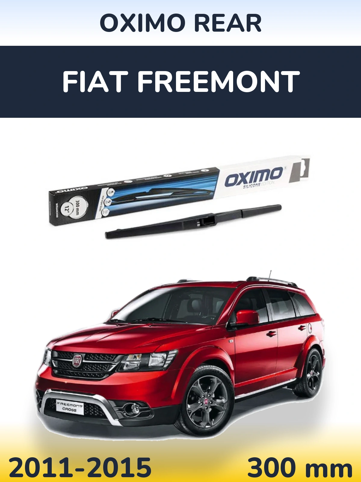 Rear wiper blade Oximo Rear 300 mm for Fiat Freemont 2011-2015