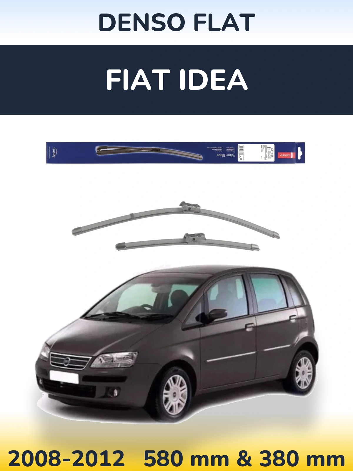 Front wiper blade set Denso Flat 580 & 380 mm for Fiat Idea 2008-2012