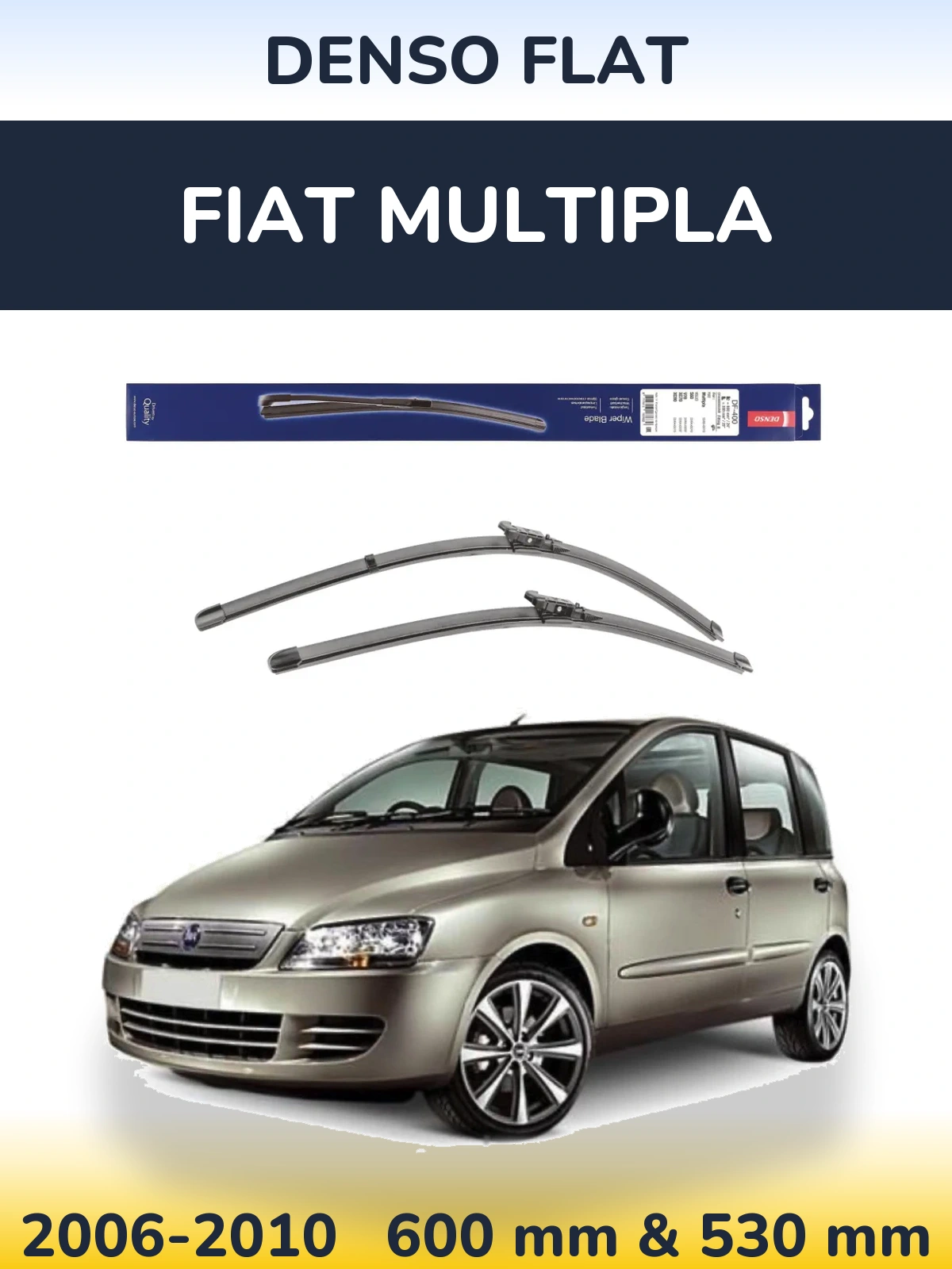 Komplet przednich wycieraczek Denso Flat 600 & 550 mm do Fiat Multipla 2006-2010