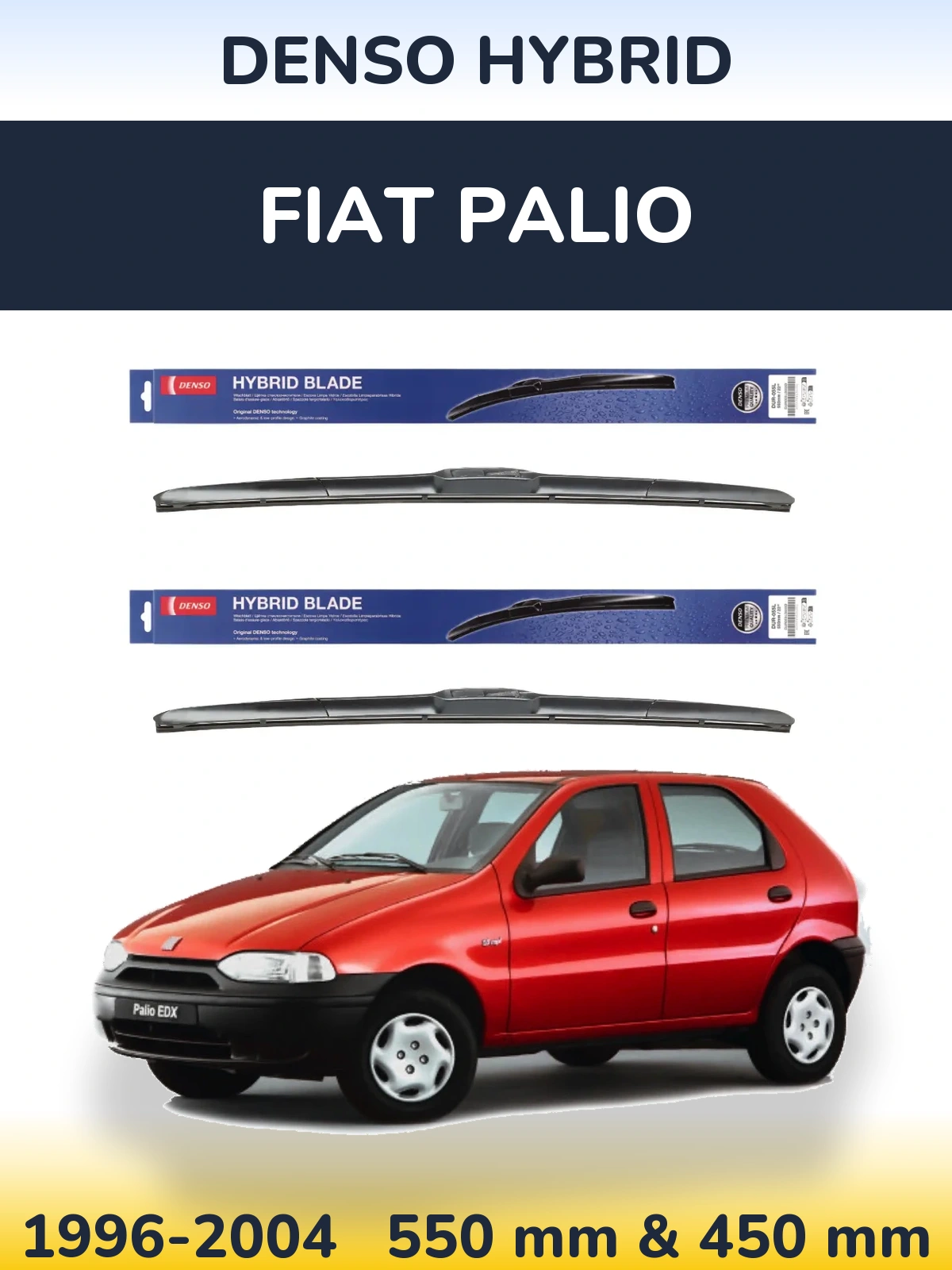 Комплект передніх щіток Denso Hybrid 550 & 450 мм для Fiat Palio 1996-2004