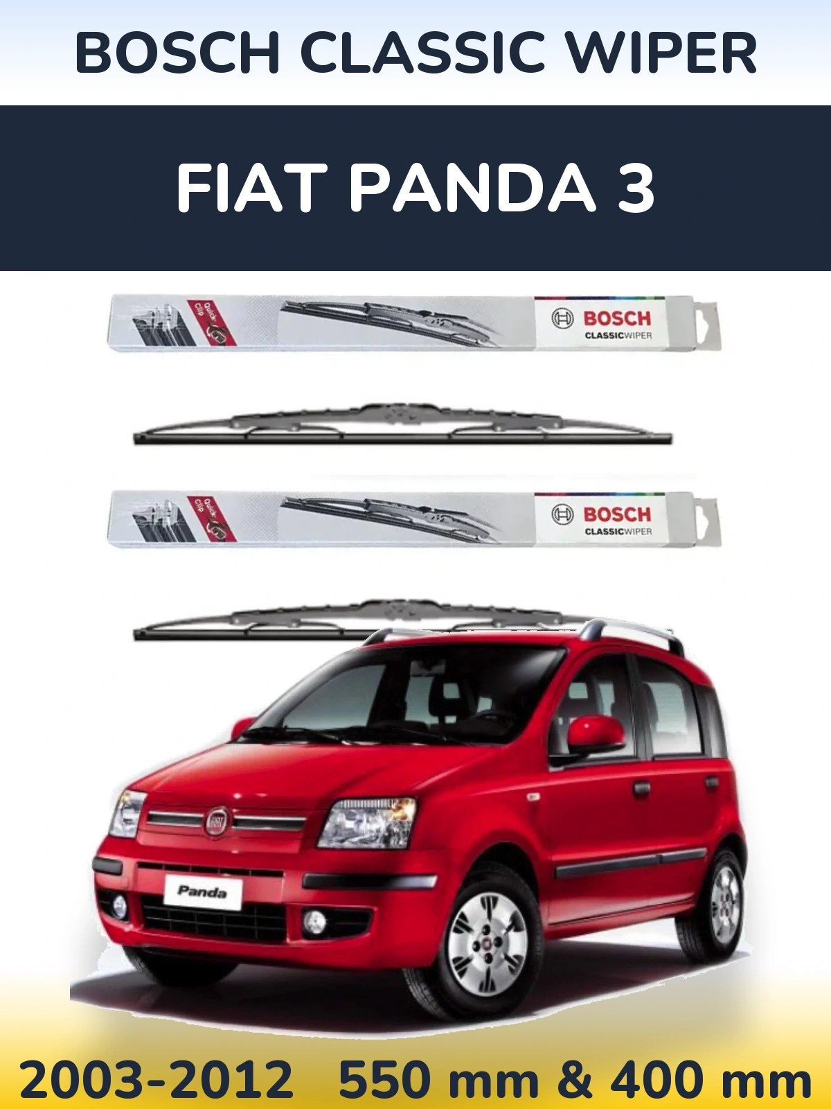 Front wiper blade set BOSCH Classic Wiper 550 & 400 mm for Fiat Panda 3 2003-2012