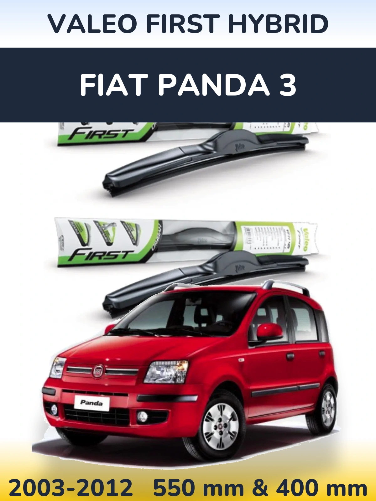 Front wiper blade set Valeo First Hybrid 550 & 400 mm for Fiat Panda 3 2003-2012
