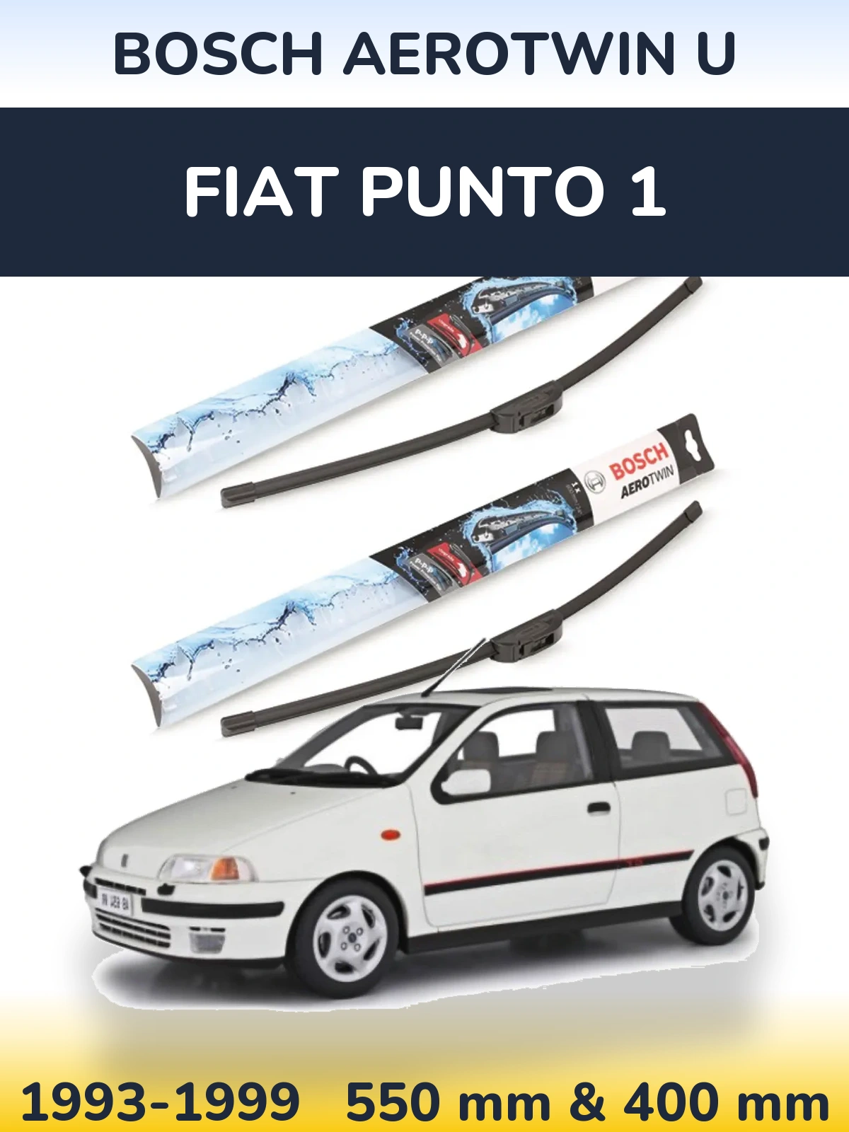 Front wiper blade set BOSCH AeroTwin U 550 & 400 mm for Fiat Punto 1 1993-1999