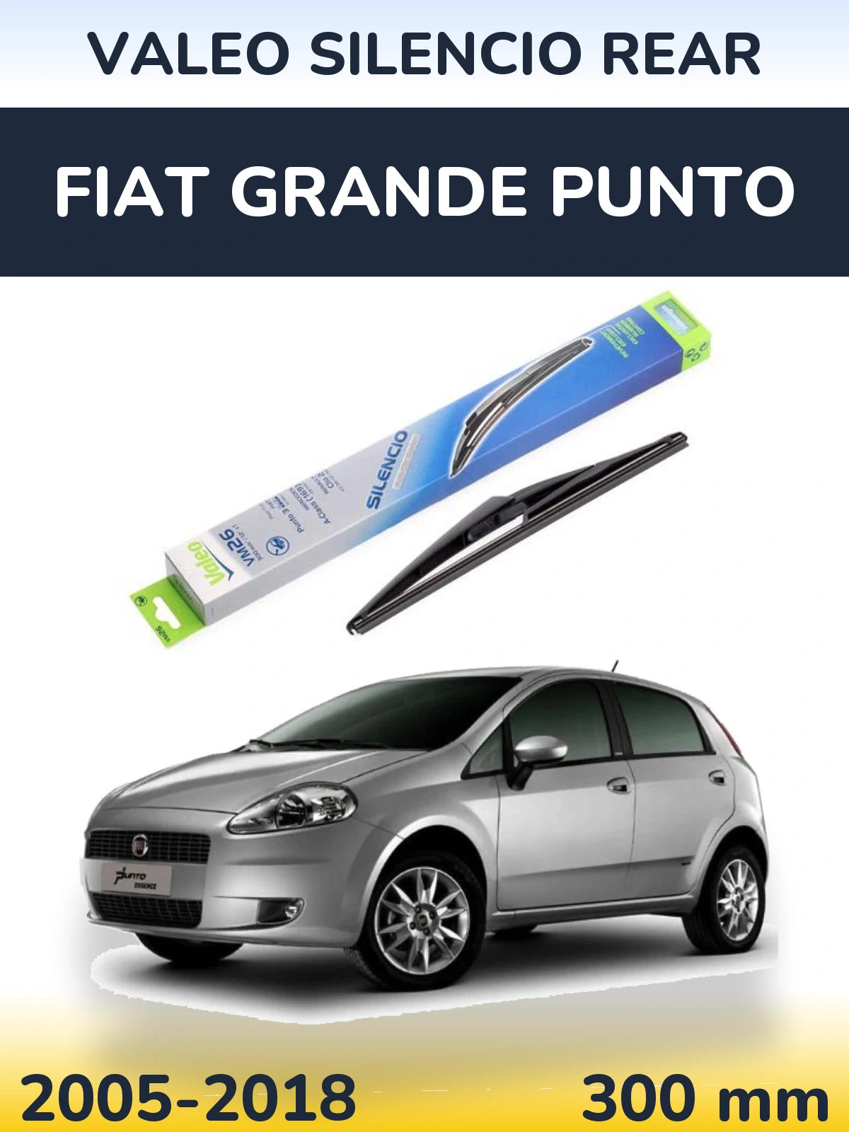 Задня щітка Valeo Silencio Rear 300 мм для Fiat Grande Punto 2005-2018