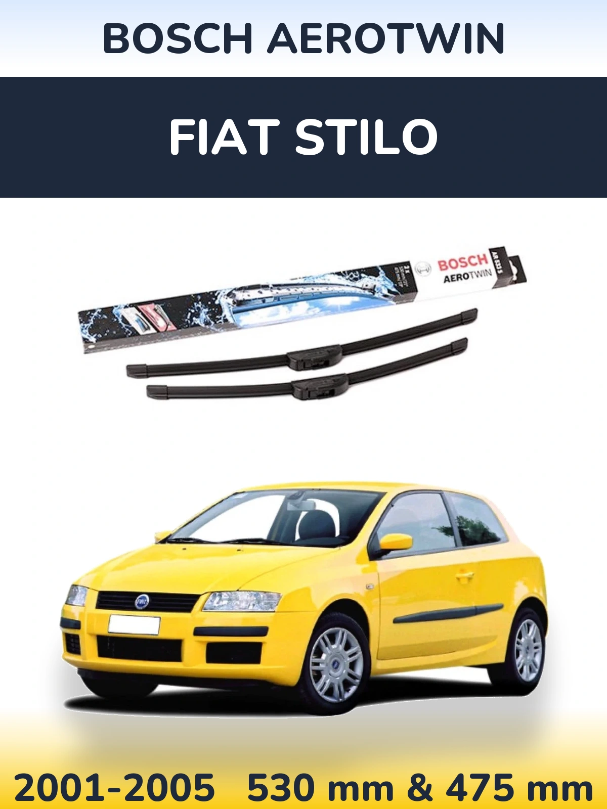 Komplet przednich wycieraczek BOSCH AeroTwin 530 & 475 mm do Fiat Stilo 2001-2005