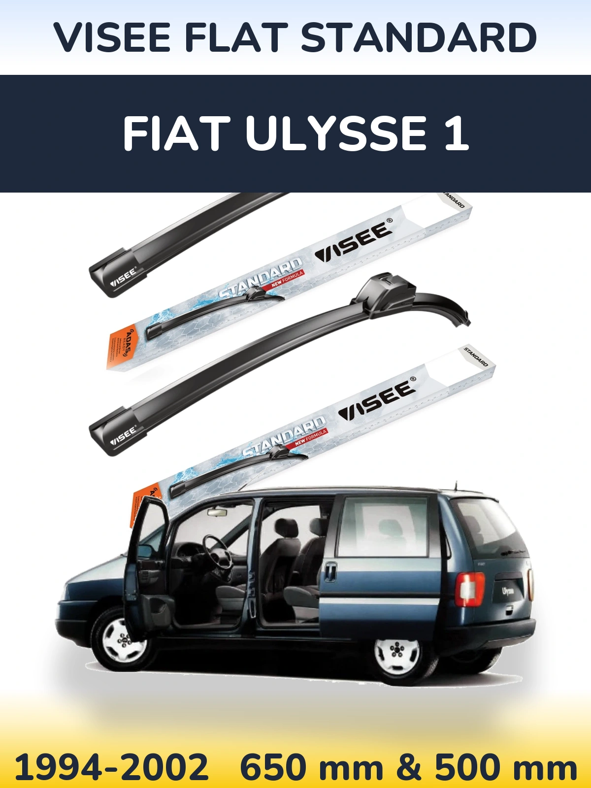 Komplet przednich wycieraczek VISEE FLAT STANDARD 650 & 500 mm do Fiat Ulysse 1 1994-2002