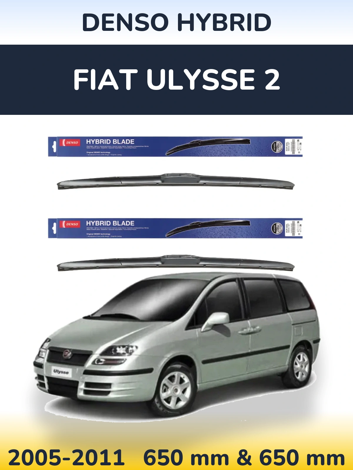 Komplet przednich wycieraczek Denso Hybrid 650 & 650 mm do Fiat Ulysse 2 2005-2011