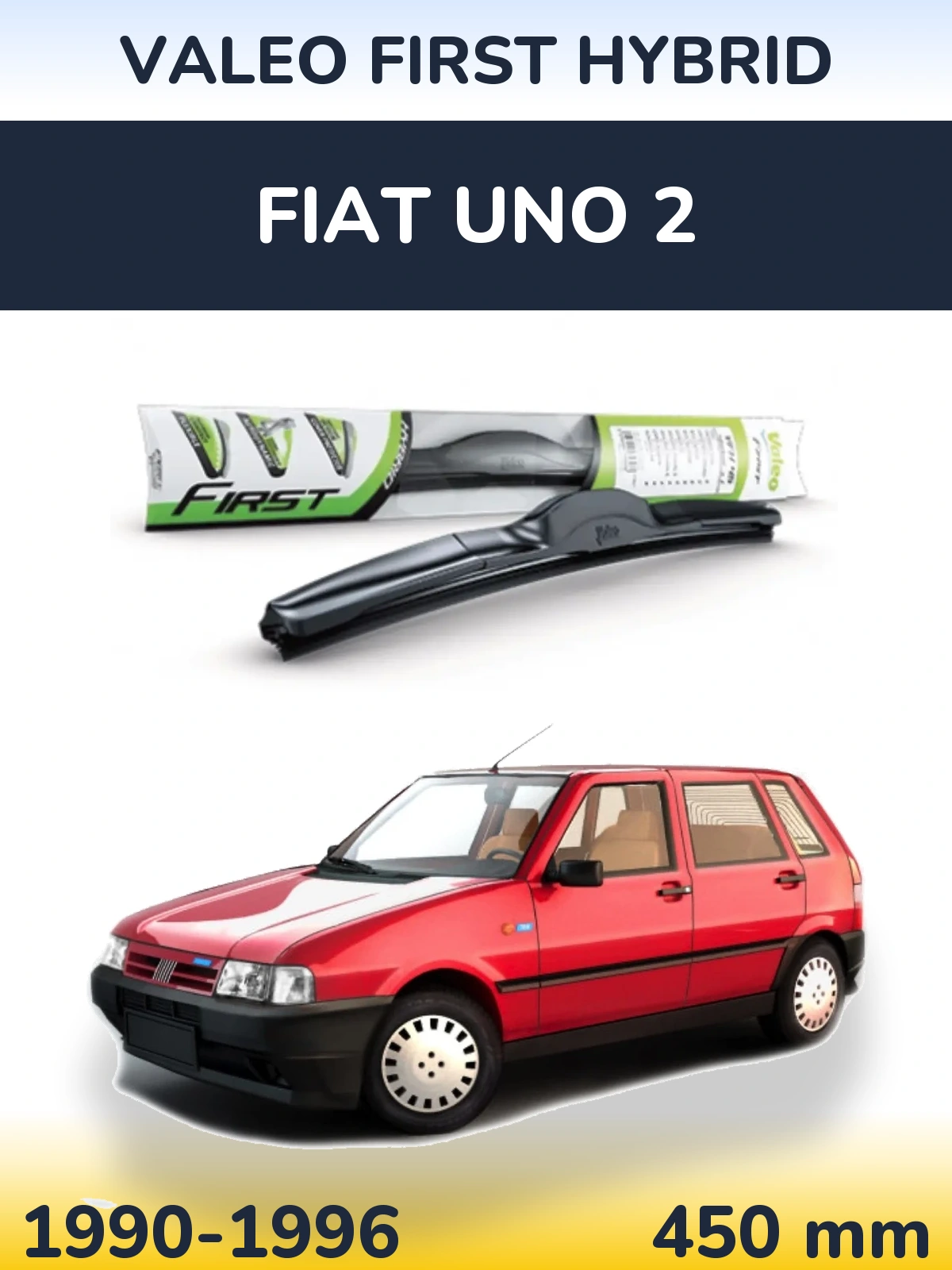 Przednia wycieraczka Valeo First Hybrid 450 mm do Fiat Uno 2 1990-1996
