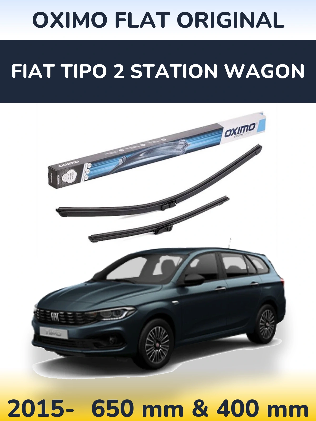 Комплект передніх щіток Oximo Flat Original 650 & 400 мм для Fiat Tipo 2 Station Wagon 2015-2026