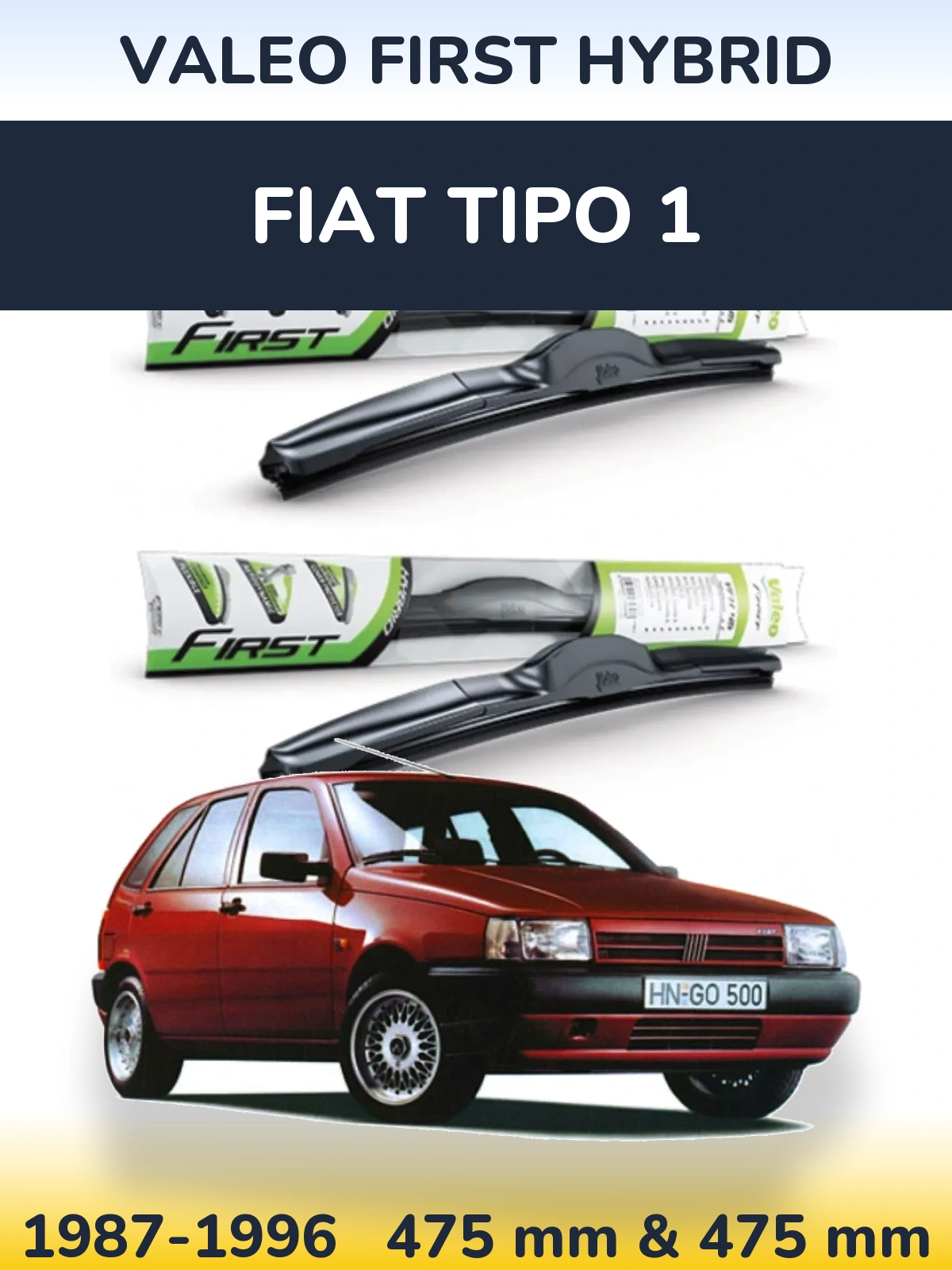 Komplet przednich wycieraczek Valeo First Hybrid 475 & 475 mm do Fiat Tipo 1 1987-1996