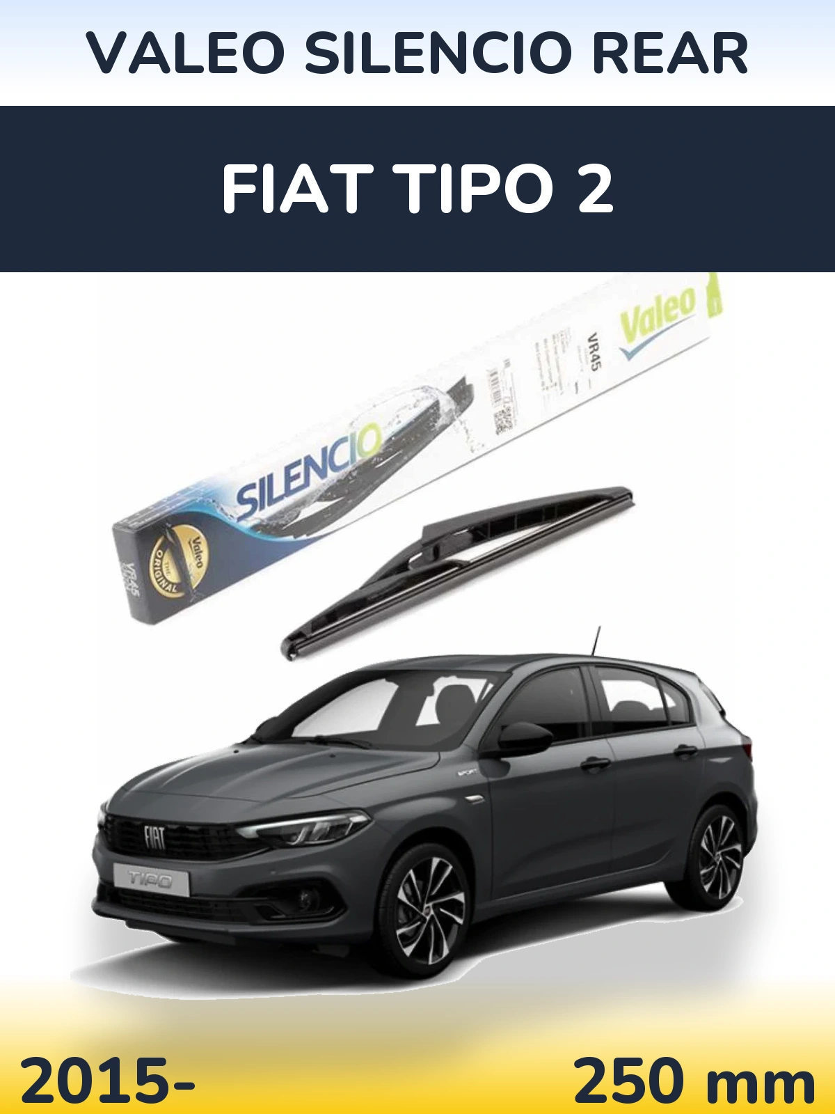 Rear wiper blade Valeo Silencio Rear 240 mm for Fiat Tipo 2 2015-2026