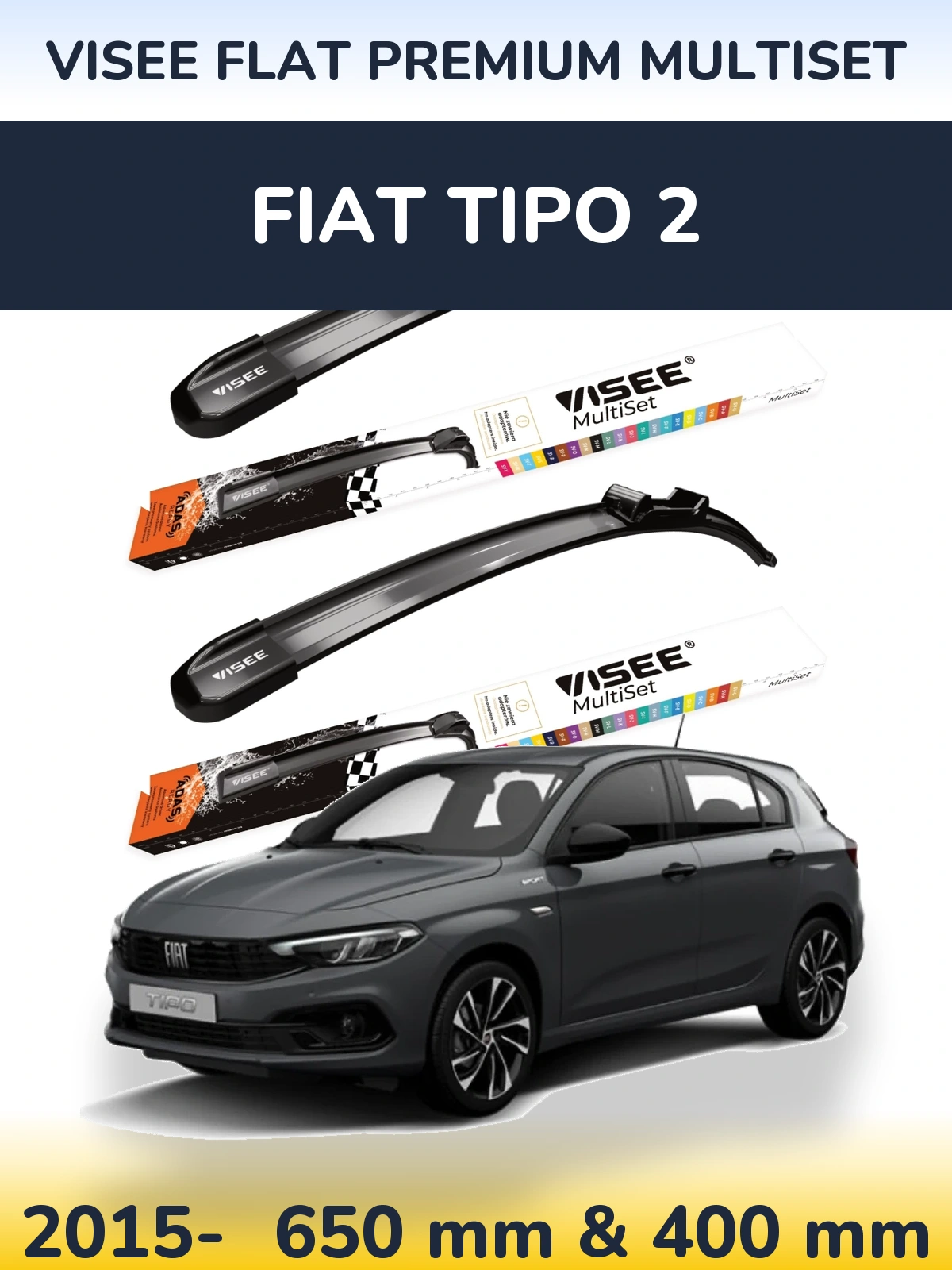 Комплект передніх щіток VISEE FLAT PREMIUM MultiSet 650 & 400 мм для Fiat Tipo 2 2015-2026