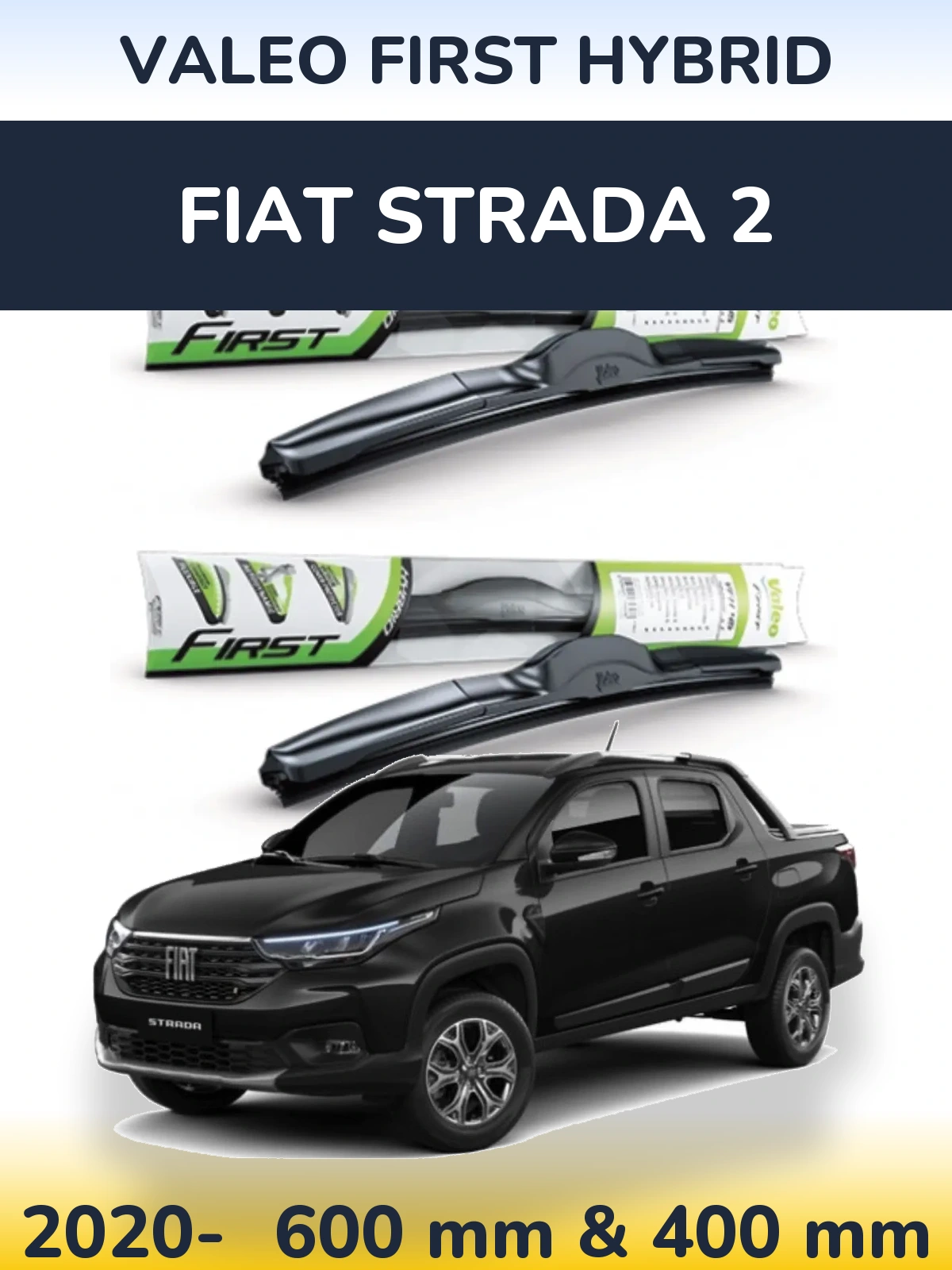 Комплект передних дворников Valeo First Hybrid 600 & 400 мм для Fiat Strada 2 2020-2026