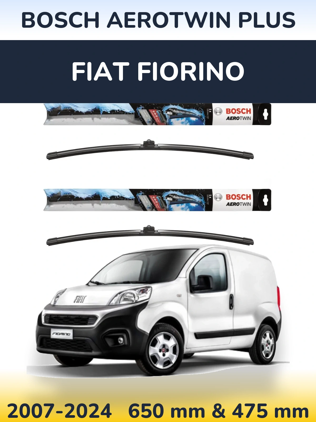 Front wiper blade set BOSCH AeroTwin Plus 650 & 475 mm for Fiat Fiorino 2007-2024