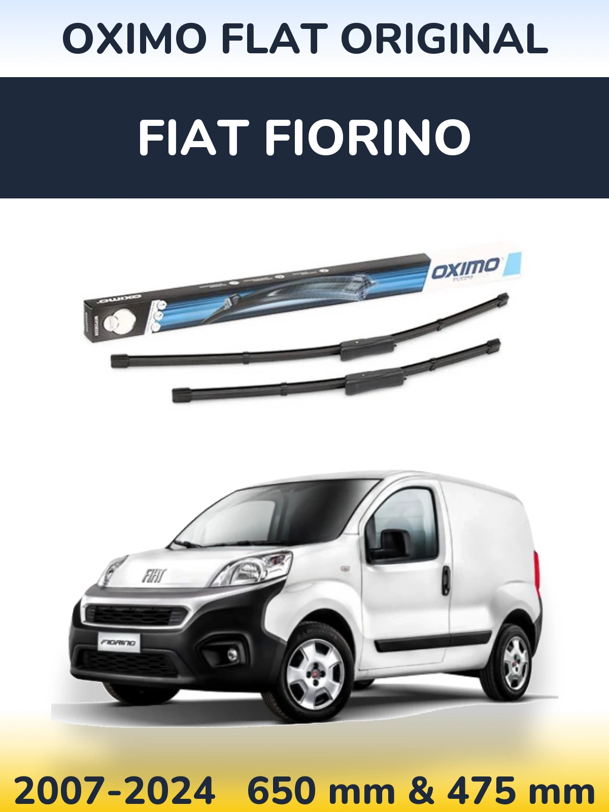 Комплект передніх щіток Oximo Flat Original 650 & 475 мм для Fiat Fiorino 2007-2024
