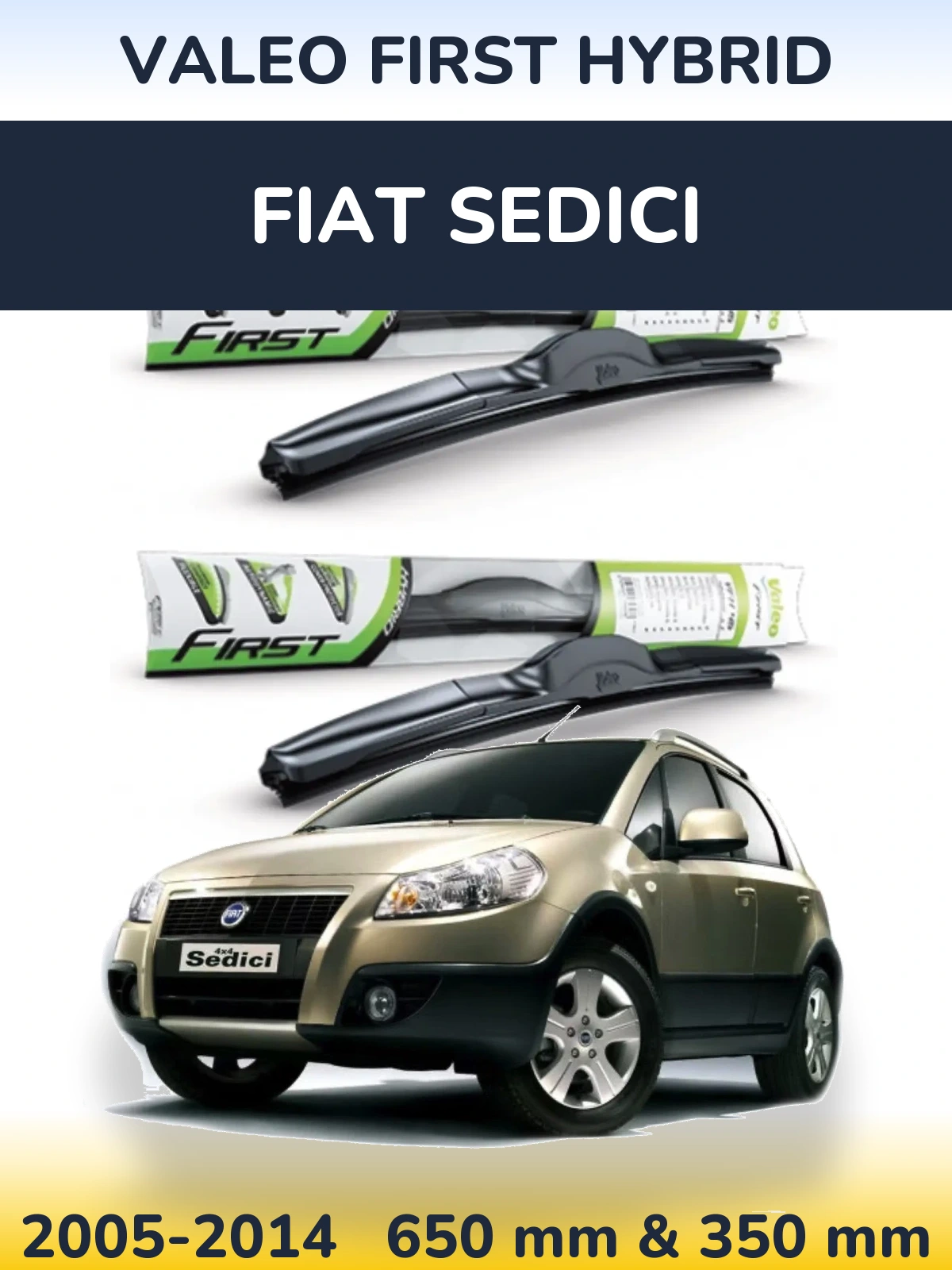Front wiper blade set Valeo First Hybrid 650 & 350 mm for Fiat Sedici 2005-2014