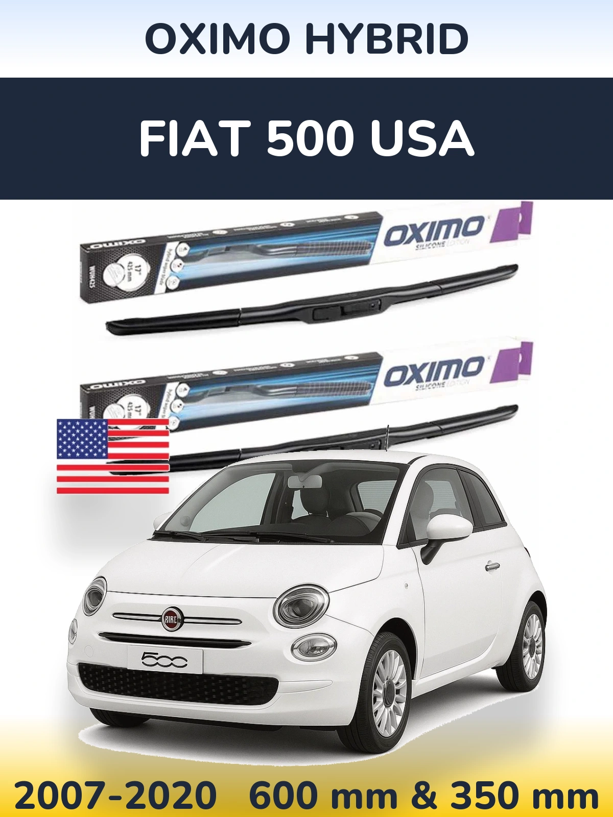 Front wiper blade set Oximo Hybrid 600 & 350 mm for Fiat 500 USA 2007-2020