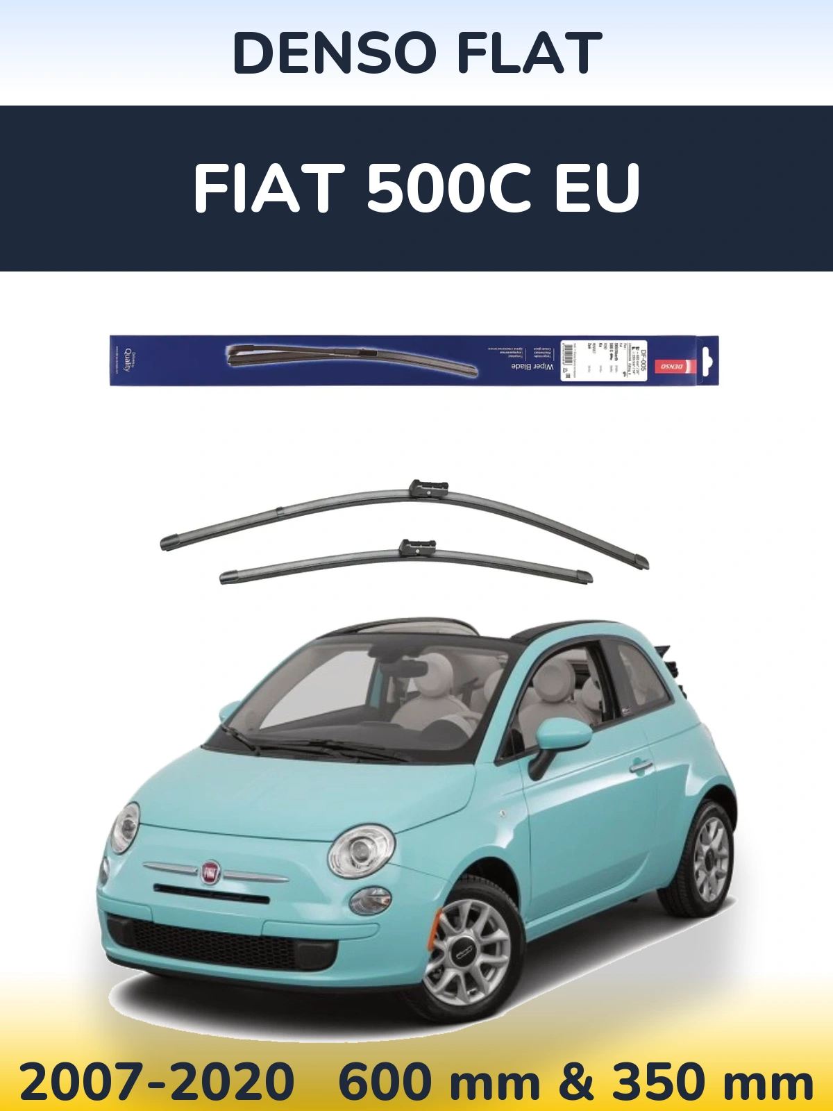 Комплект передних дворников Denso Flat 600 & 350 мм для Fiat 500C EU 2007-2020