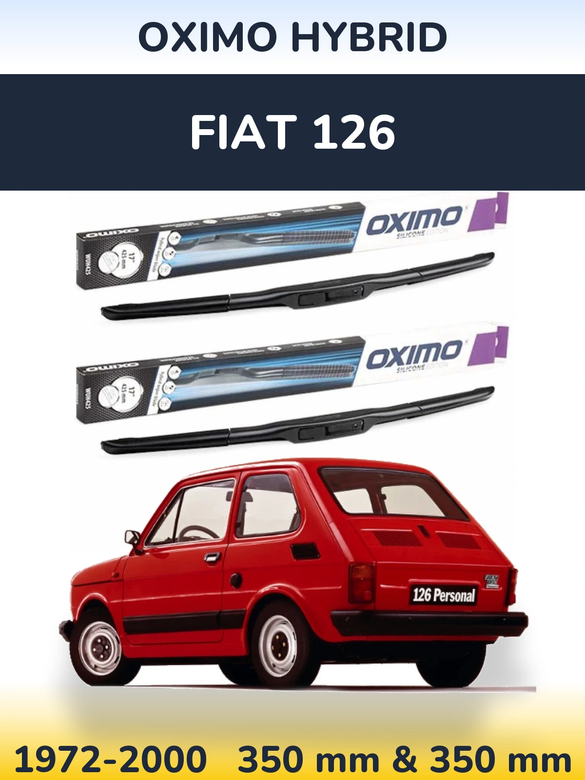 Комплект передних дворников Oximo Hybrid 350 & 350 мм для Fiat 126 1972-2000
