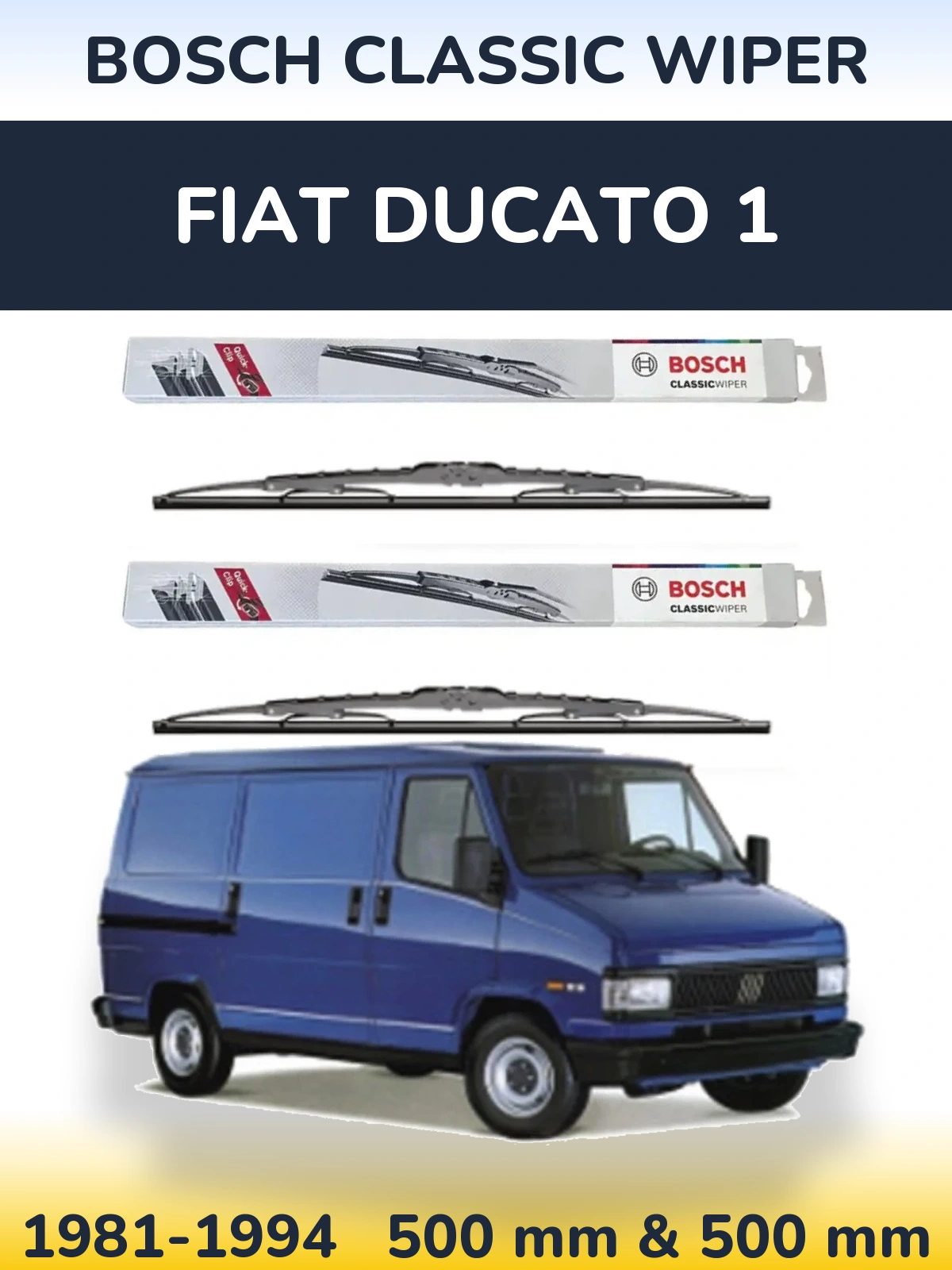 Комплект передних дворников BOSCH Classic Wiper 500 & 500 мм для Fiat Ducato 1 1981-1994