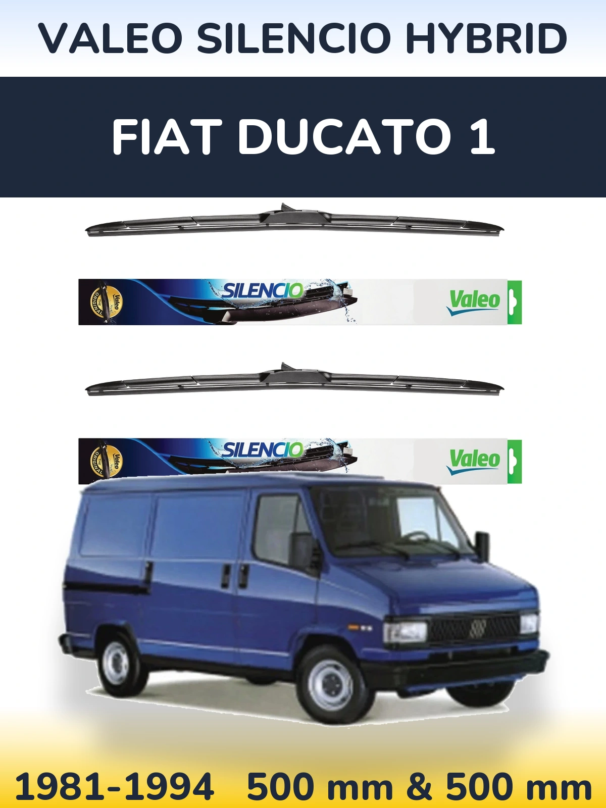 Комплект передніх щіток Valeo Silencio Hybrid 500 & 500 мм для Fiat Ducato 1 1981-1994