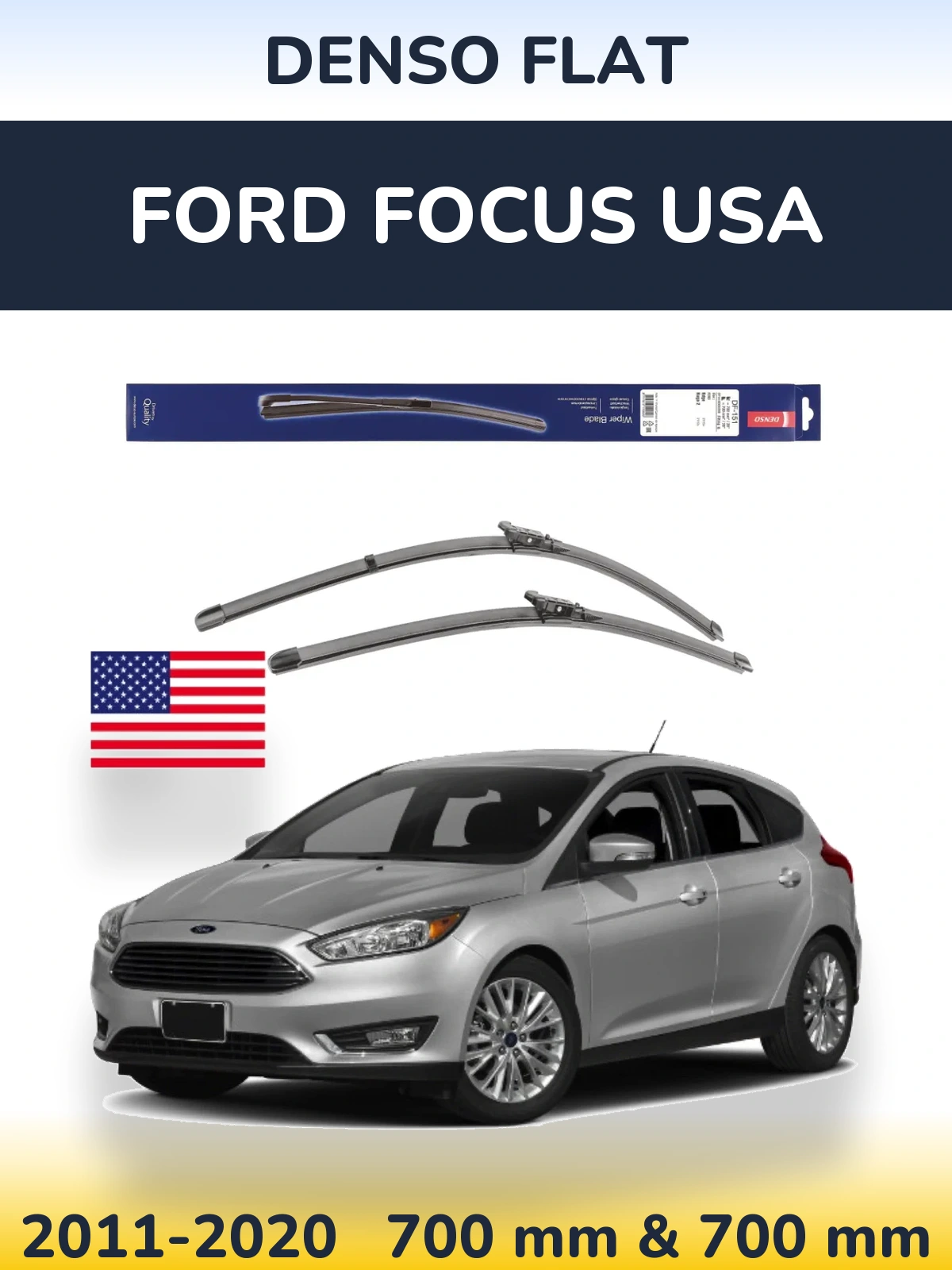 Front wiper blade set Denso Flat 700 & 700 mm for Ford Focus USA 2011-2020