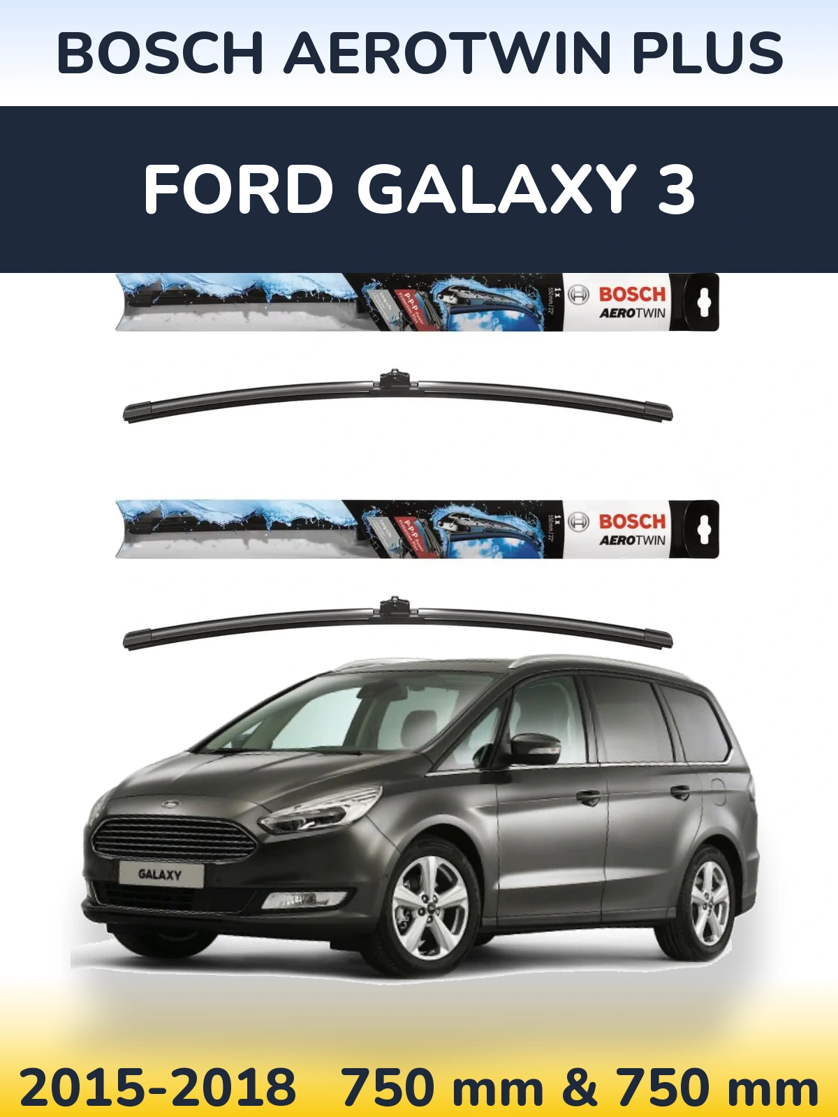 Комплект передних дворников BOSCH AeroTwin Plus 750 & 750 мм для Ford Galaxy 3 2015-2018