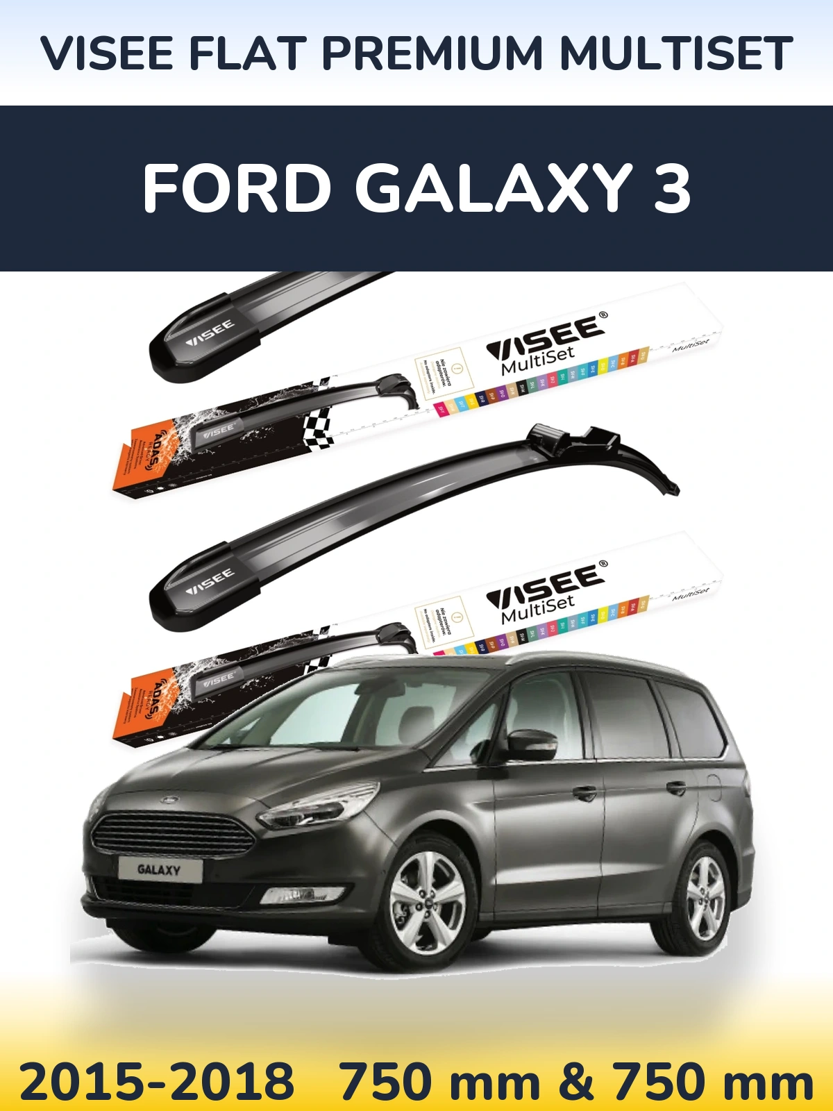 Комплект передніх щіток VISEE FLAT PREMIUM MultiSet 750 & 750 мм для Ford Galaxy 3 2015-2018