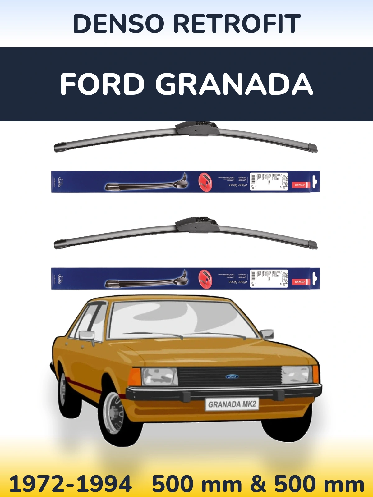 Komplet przednich wycieraczek Denso Retrofit 500 & 500 mm do Ford Granada 1972-1994