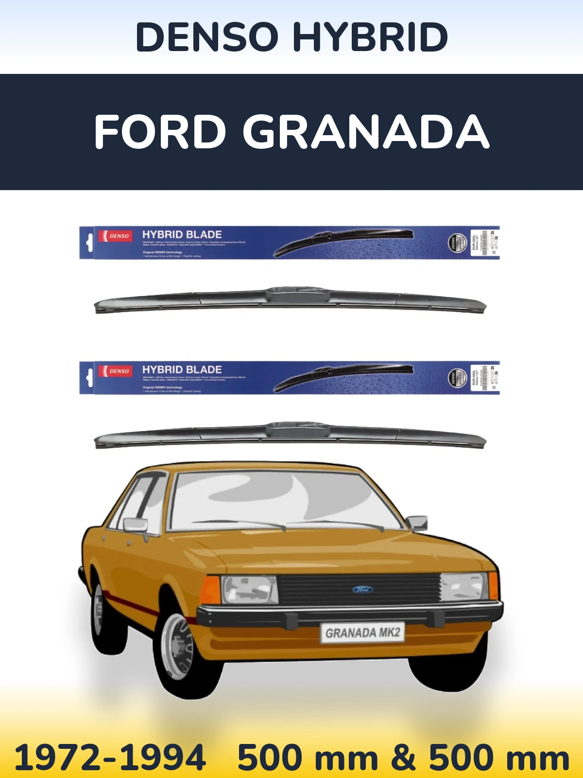 Комплект передних дворников Denso Hybrid 500 & 500 мм для Ford Granada 1972-1994