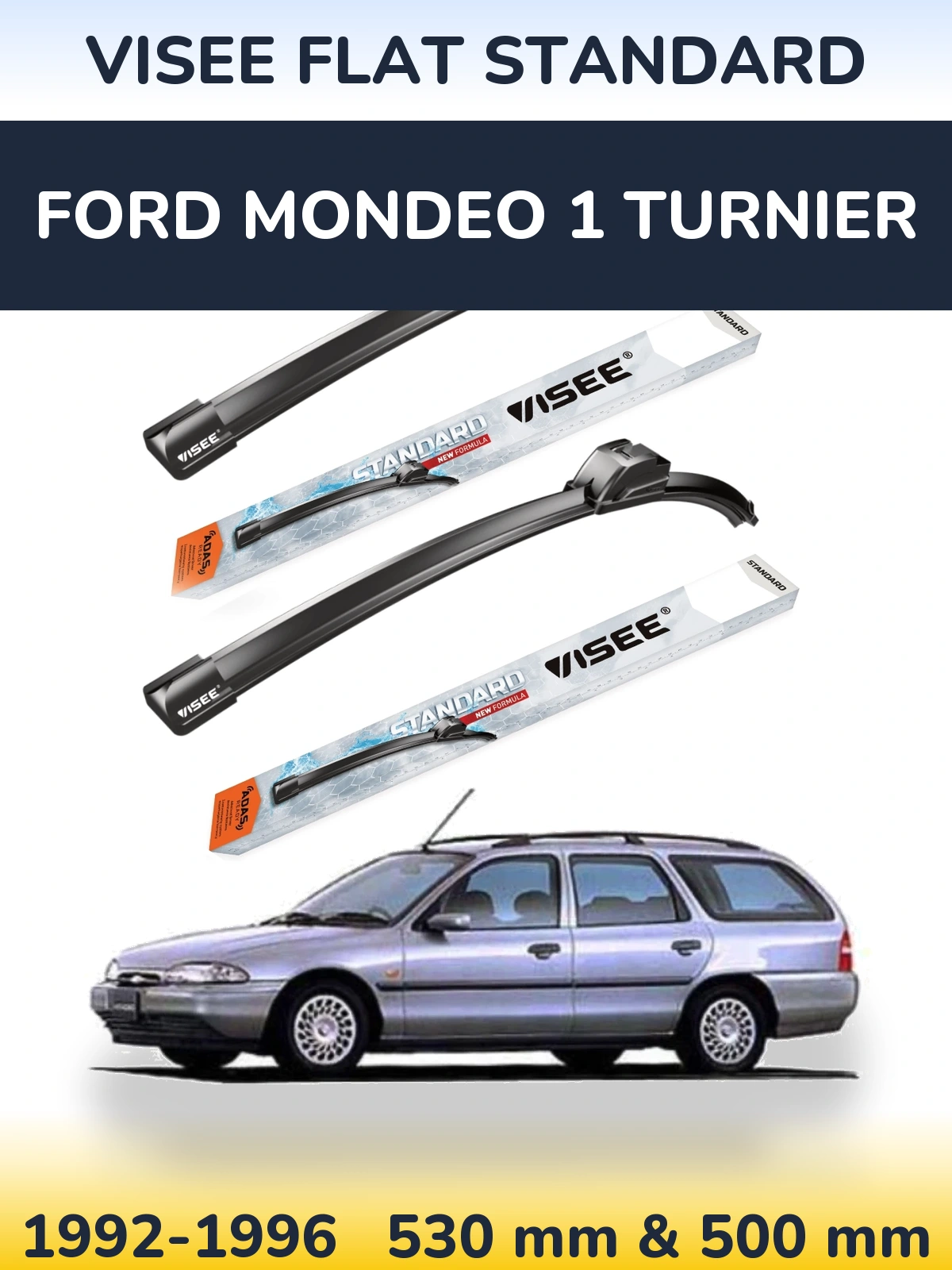 Комплект передних дворников VISEE FLAT STANDARD 530 & 500 мм для Ford Mondeo 1 Turnier 1992-1996