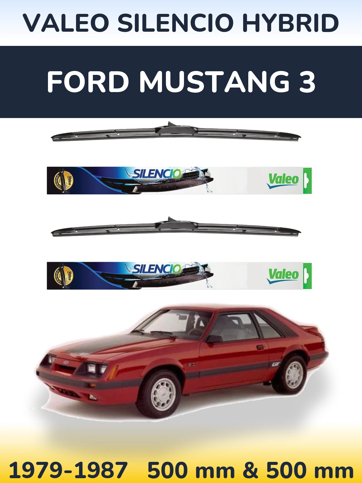 Комплект передних дворников Valeo Silencio Hybrid 500 & 500 мм для Ford Mustang 3 1979-1987
