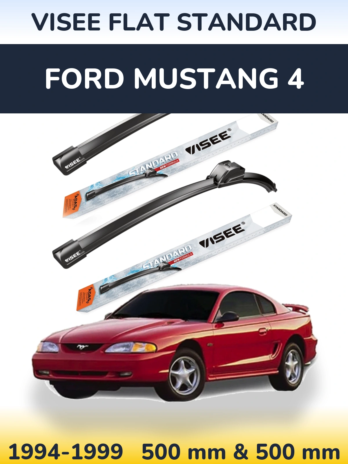 Комплект передних дворников VISEE FLAT STANDARD 500 & 500 мм для Ford Mustang 4 1994-1999