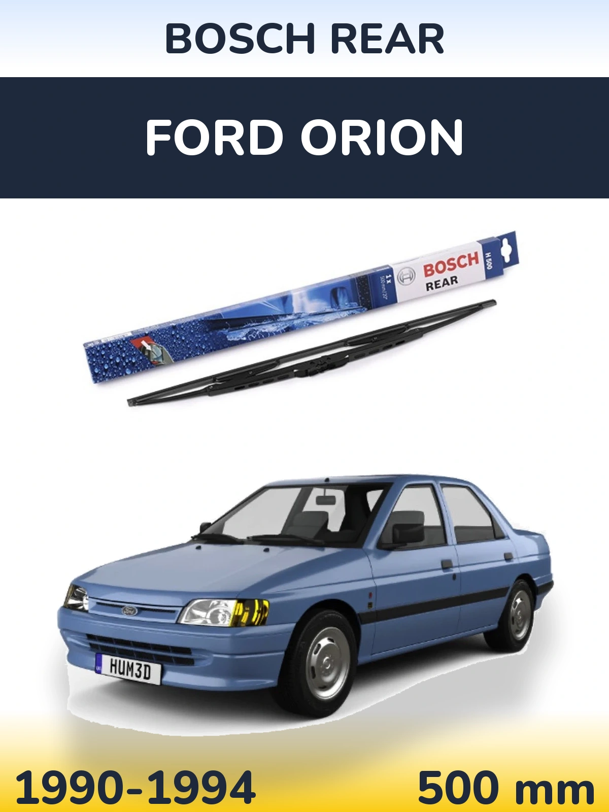 Rear wiper blade BOSCH Rear 500 mm for Ford Orion 1990-1994
