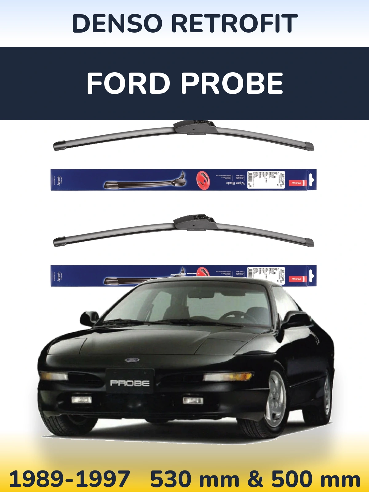 Комплект передних дворников Denso Retrofit 530 & 500 мм для Ford Probe 1989-1997