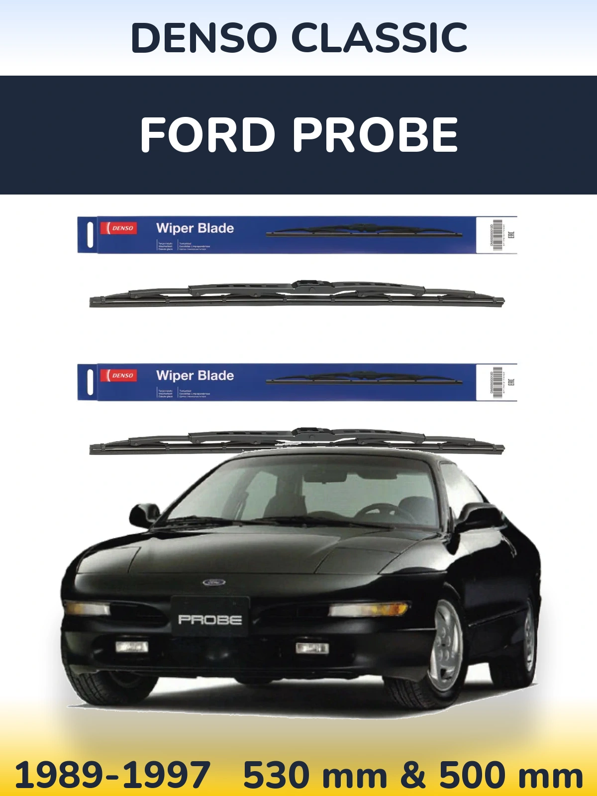 Комплект передних дворников Denso Classic 530 & 500 мм для Ford Probe 1989-1997