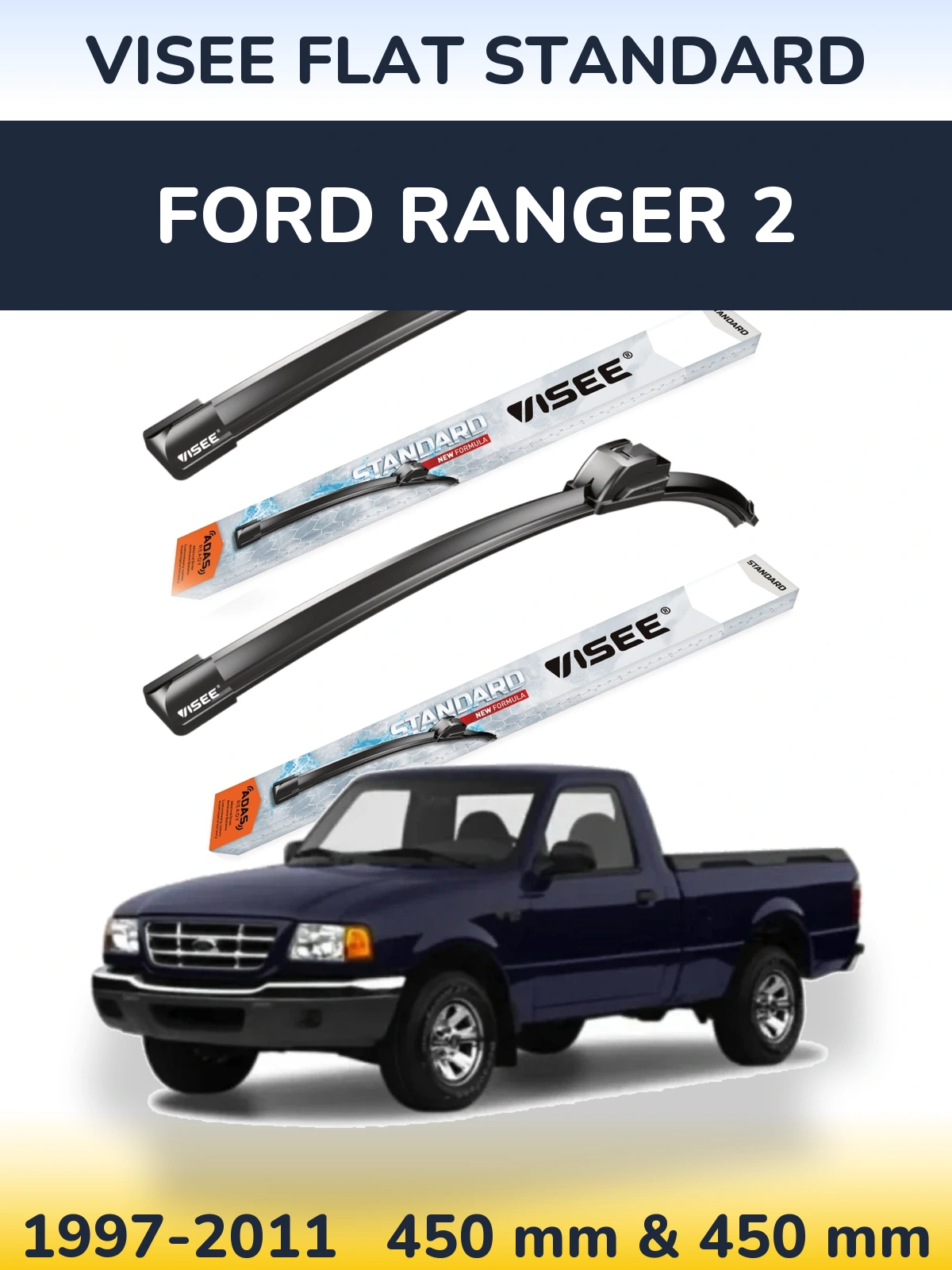 Front wiper blade set VISEE FLAT STANDARD 450 & 450 mm for Ford Ranger 2 1997-2011