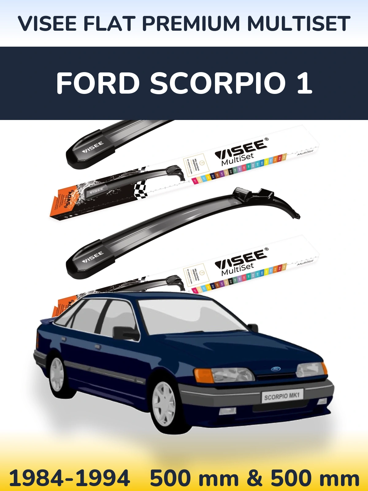 Комплект передніх щіток VISEE FLAT PREMIUM MultiSet 500 & 500 мм для Ford Scorpio 1 1984-1994