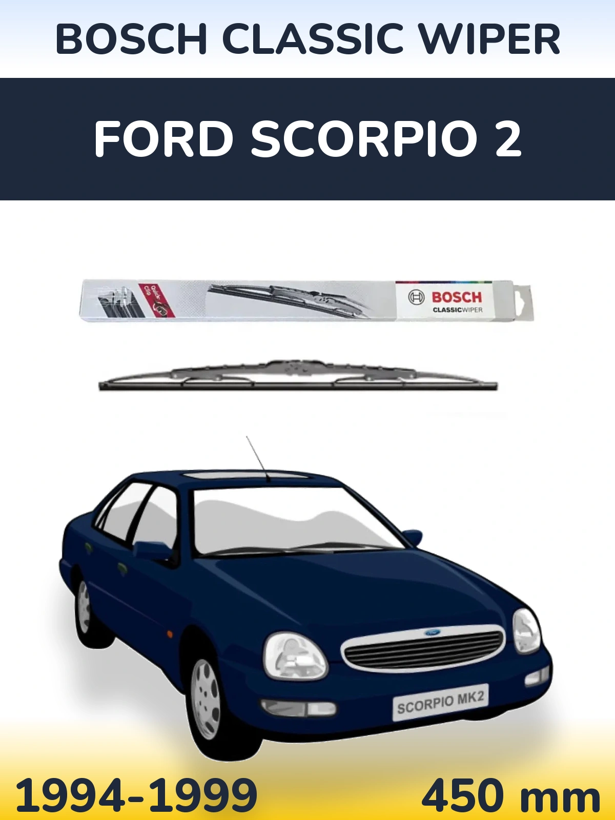 Задний дворник BOSCH Classic Wiper 450 мм для Ford Scorpio 2 1994-1999