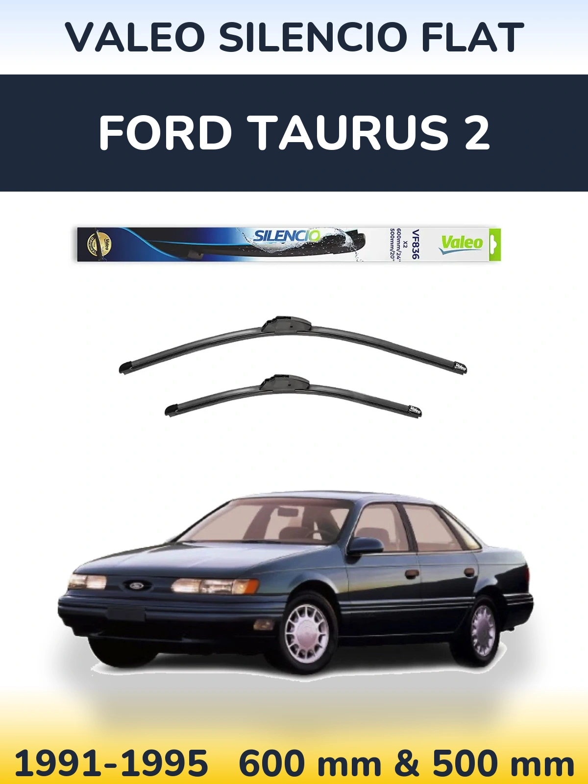 Komplet przednich wycieraczek Valeo Silencio Flat 600 & 500 mm do Ford Taurus 2 1991-1995