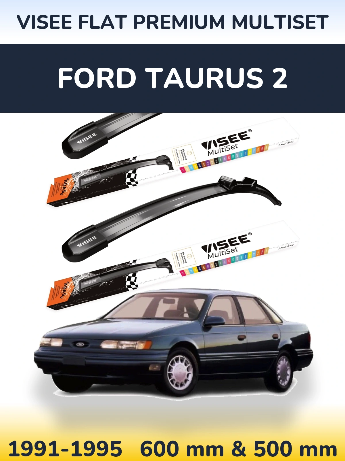 Front wiper blade set VISEE FLAT PREMIUM MultiSet 600 & 500 mm for Ford Taurus 2 1991-1995