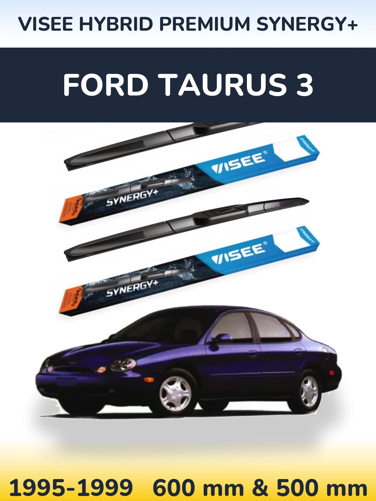 Front wiper blade set VISEE HYBRID PREMIUM SYNERGY+ 600 & 500 mm for Ford Taurus 3 1995-1999
