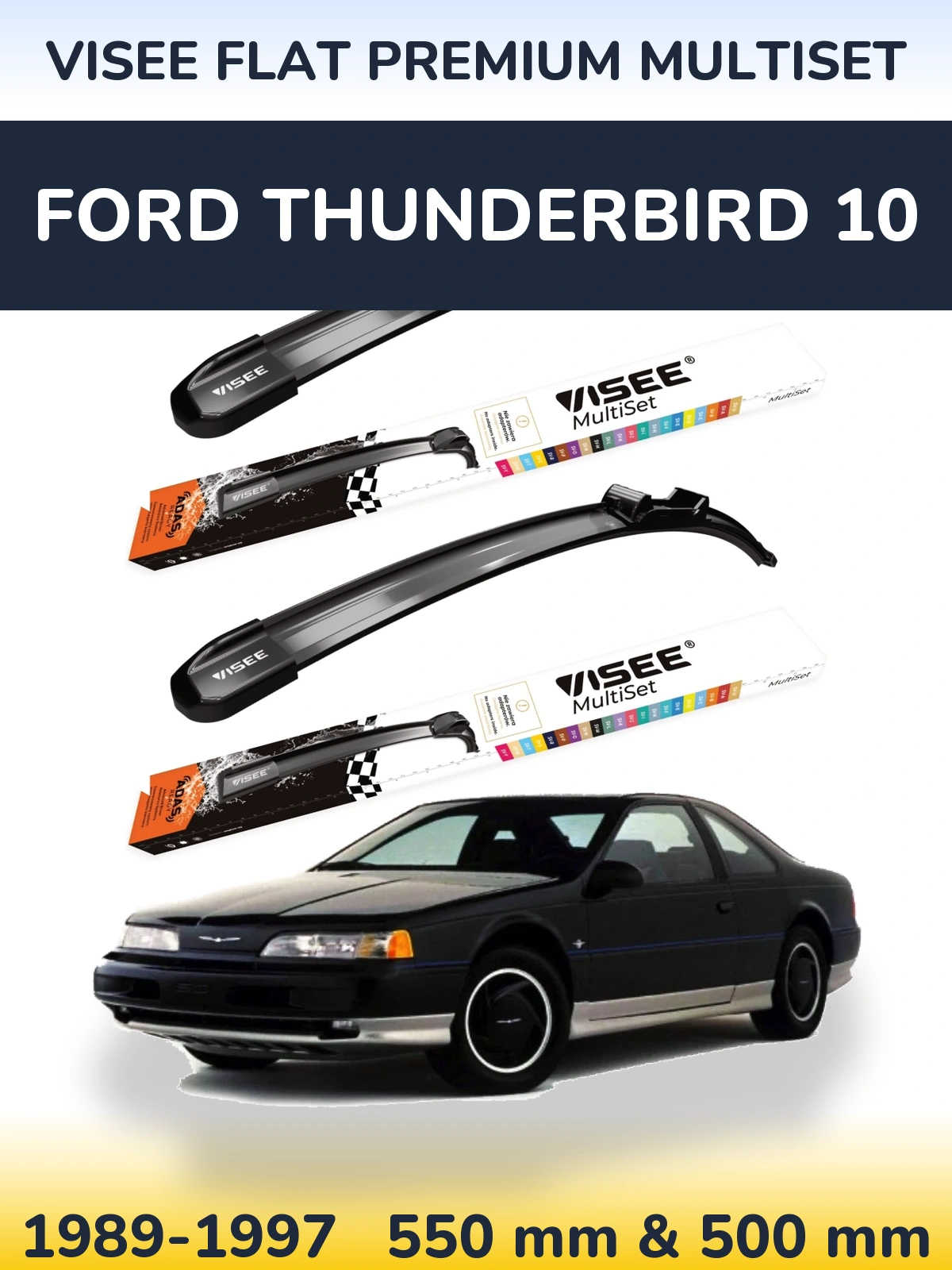 Комплект передних дворников VISEE FLAT PREMIUM MultiSet 550 & 500 мм для Ford Thunderbird 10 1989-1997