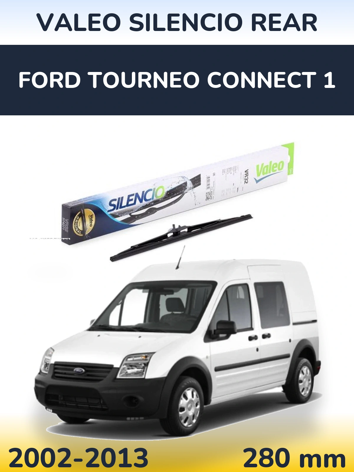 Задний дворник Valeo Silencio Rear 280 мм для Ford Tourneo Connect 1 2002-2013