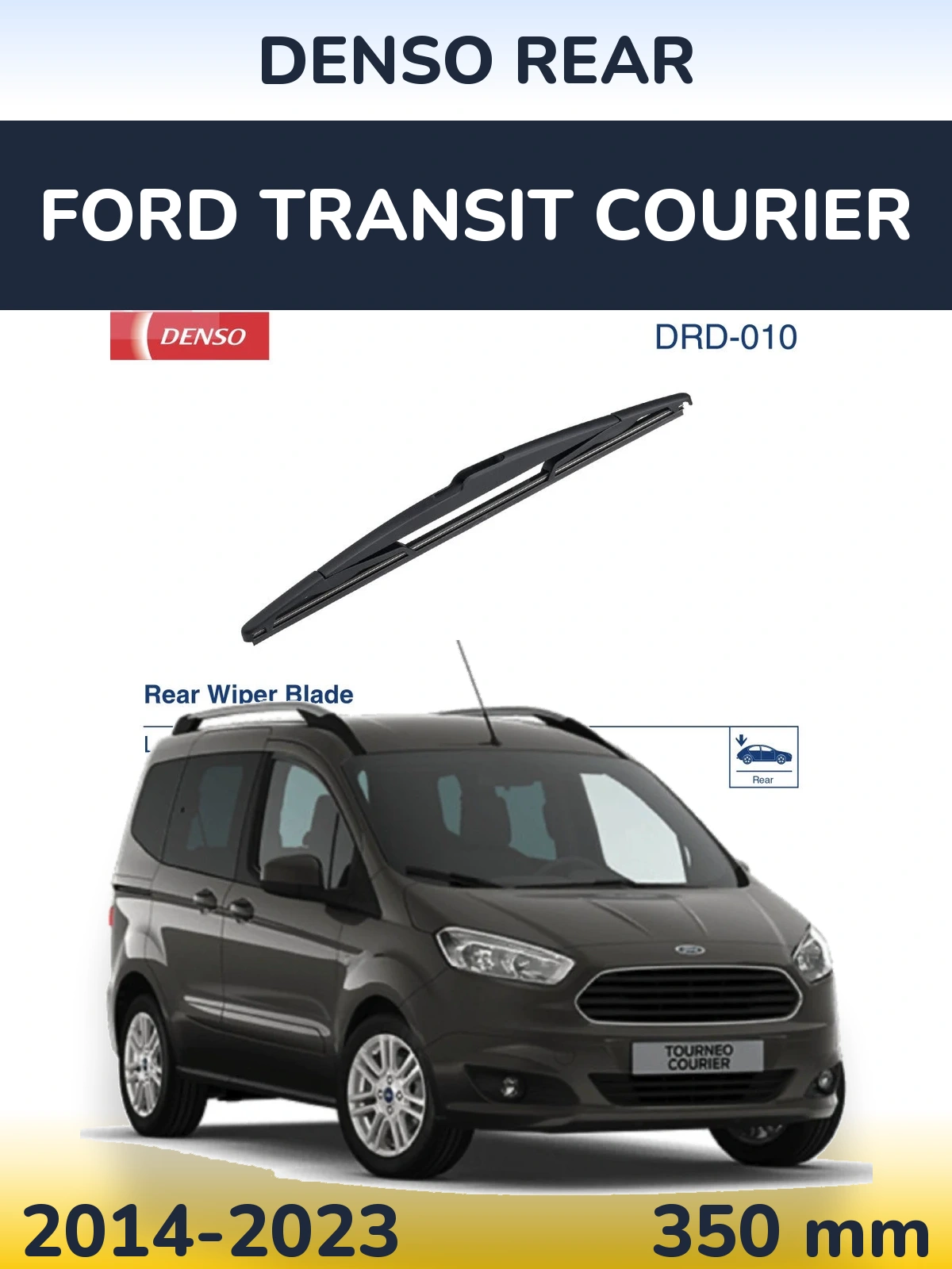 Tylna wycieraczka Denso Rear 350 mm do Ford Transit Courier 2014-2023
