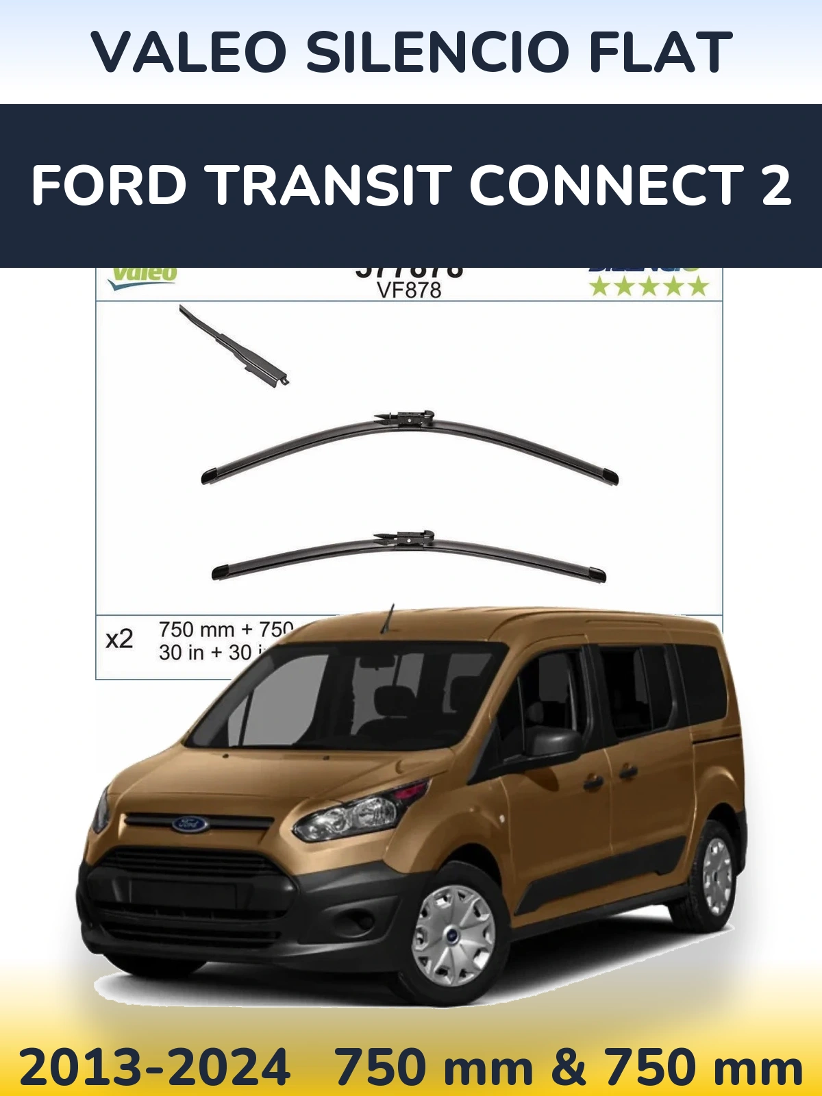 Front wiper blade set Valeo Silencio Flat 750 & 750 mm for Ford Transit Connect 2 2013-2024